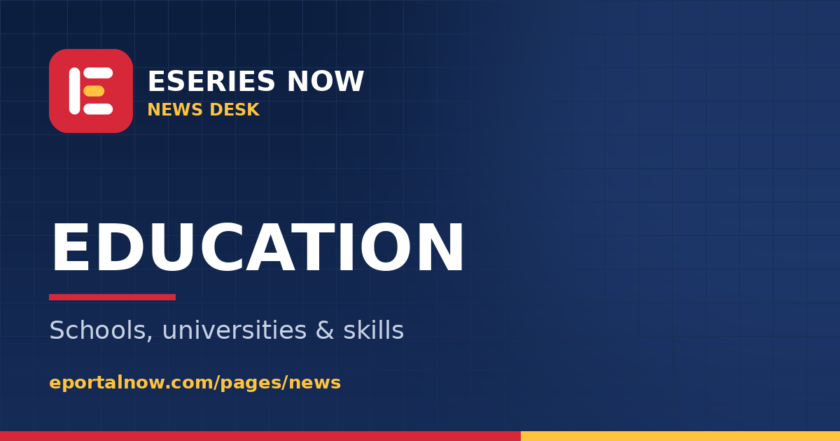 Eseries Now News: Education