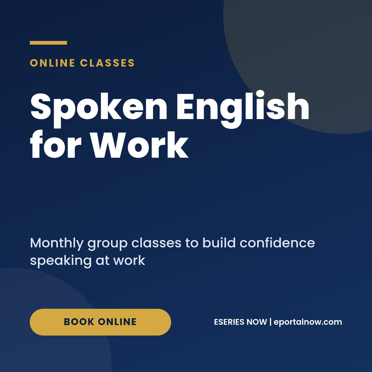 Spoken English for Work monthly group classes, cover image, Eseries Now