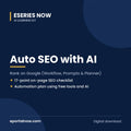 Auto SEO with AI: Rank on Google (Workflow, Prompts & Planner) | Eseries Now
