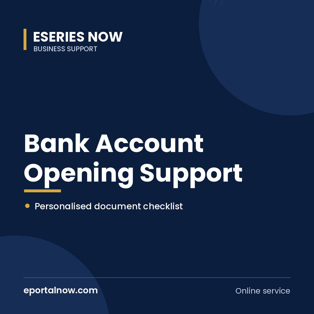 Bank Account Opening Support | Eseries Now