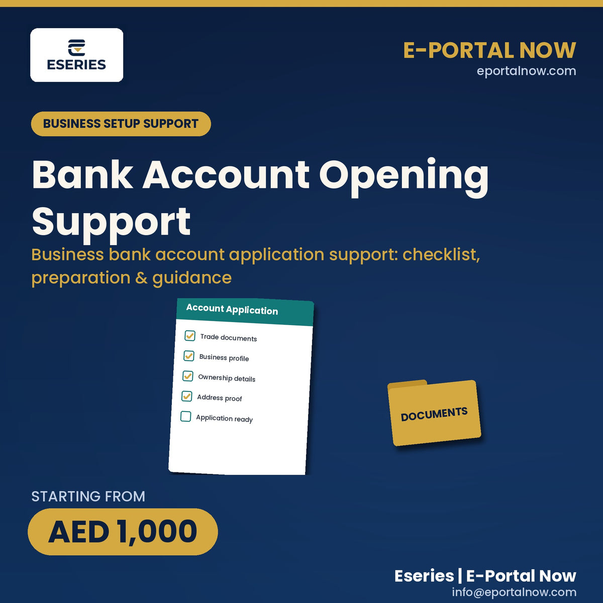 Bank Account Opening Support | Eseries | Eseries | E-Portal Now