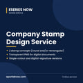 Company Stamp Design Service | Eseries Now