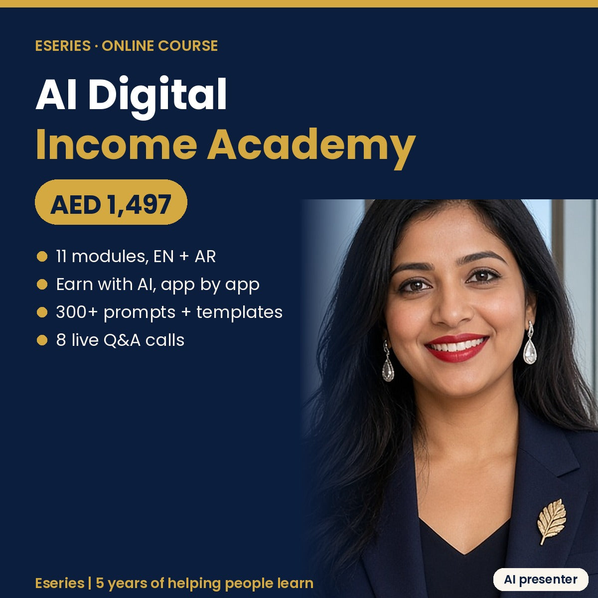 AI Digital Income Academy online AI course in English and Arabic by Eseries