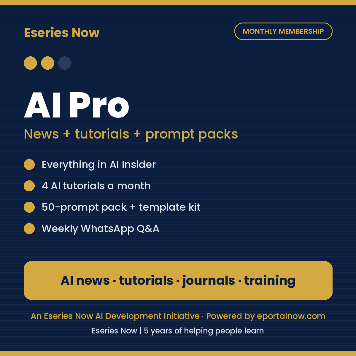 AI Pro Membership: Tutorials & Prompt Packs – cover image, Eseries Now