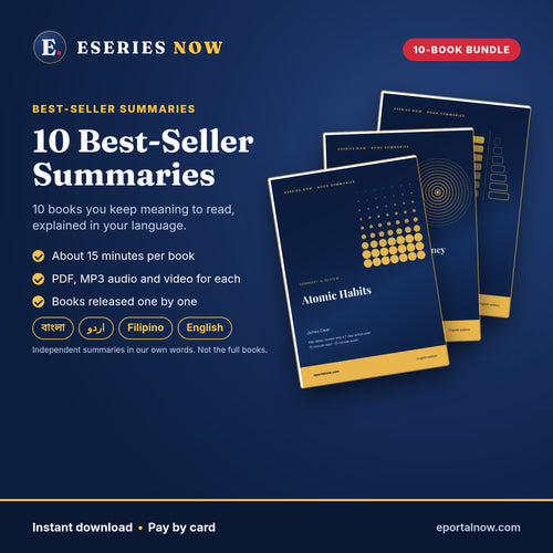 10 Best-Seller Summaries bundle by Eseries Now in Bengali, Urdu, Filipino and English