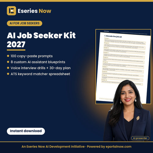 AI Job Seeker Kit 2027: 100 ChatGPT Prompts, 8 Custom AI Assistants & ATS Matcher by Eseries Now