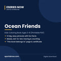 Ocean Friends: Kids Coloring Book Ages 3-8 (Printable PDF) | Eseries Now