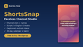 ShortsSnap faceless channel studio by Eseries Now