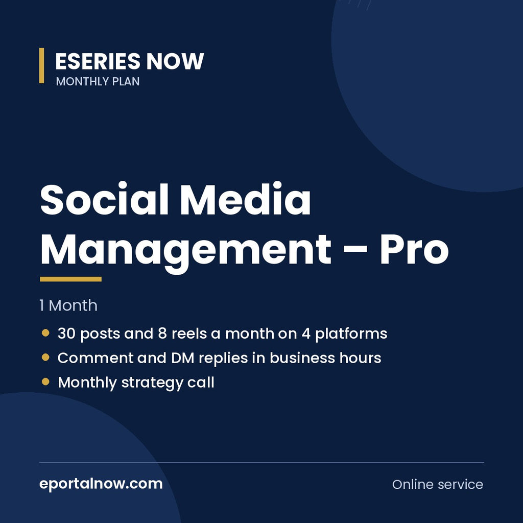 Social Media Management – Pro (1 Month) | Eseries Now