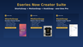Eseries Now Creator Suite: three creator apps