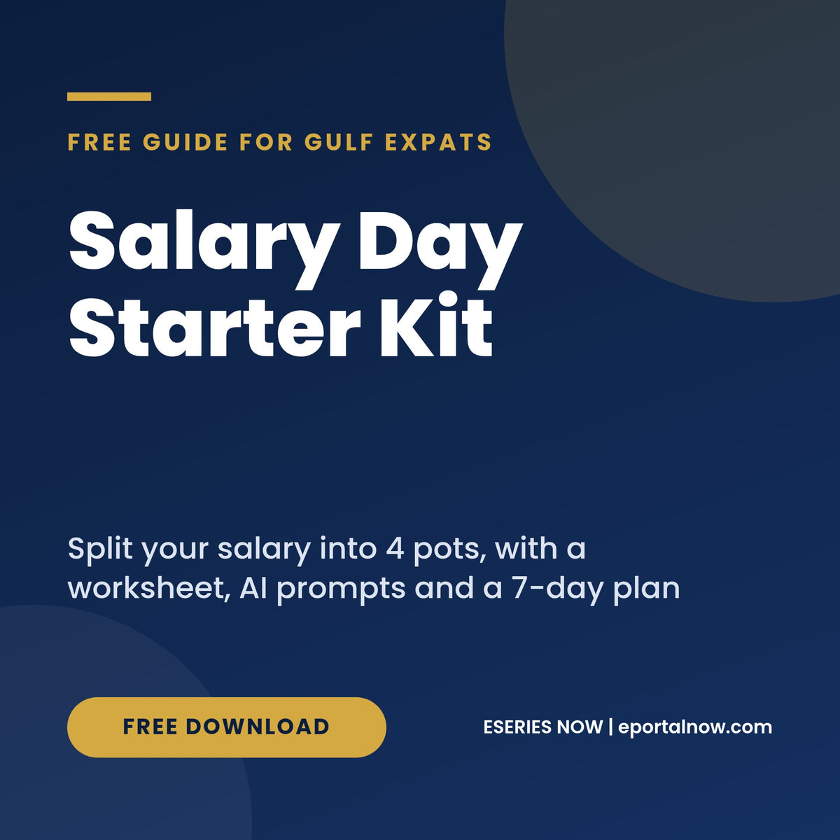 Free Salary Day Starter Kit for Gulf expats, cover image, Eseries Now