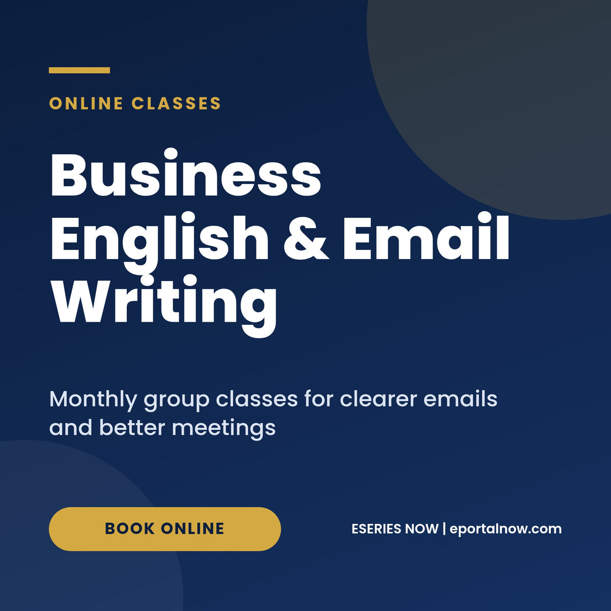 Business English and Email Writing monthly group classes, cover image, Eseries Now