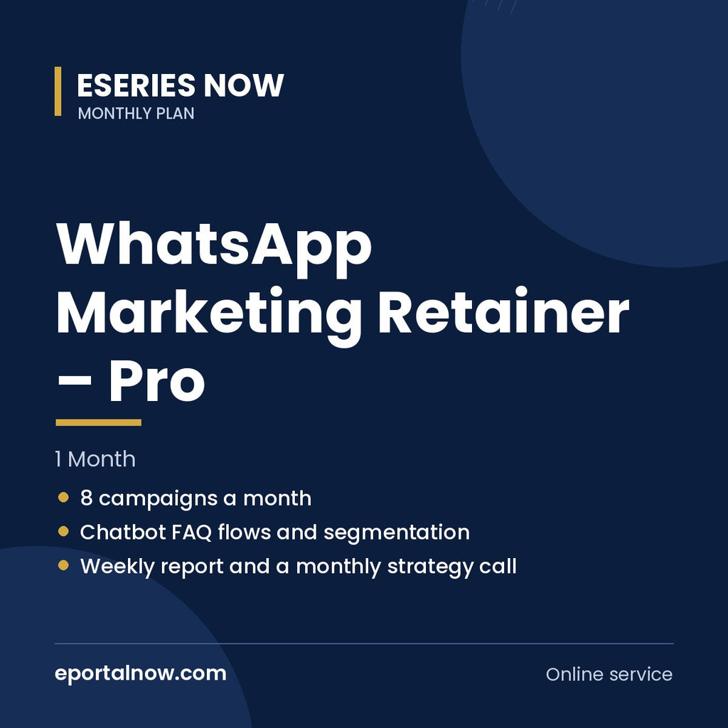 WhatsApp Marketing Retainer – Pro (1 Month) | Eseries Now